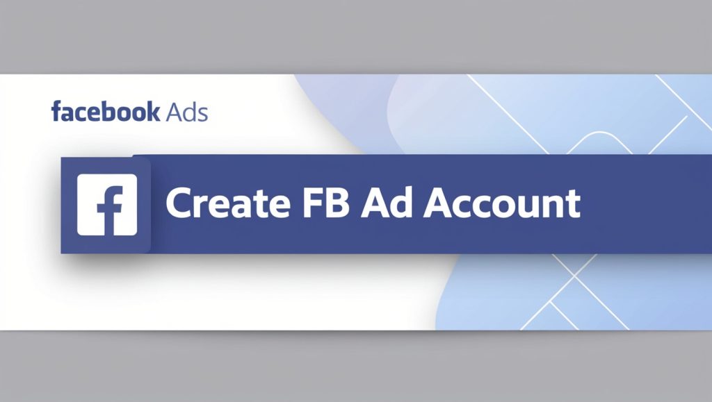 Create FB ad Account