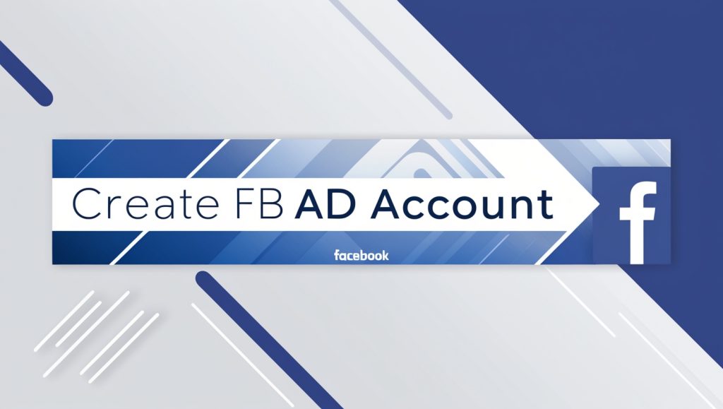Create FB ad Account