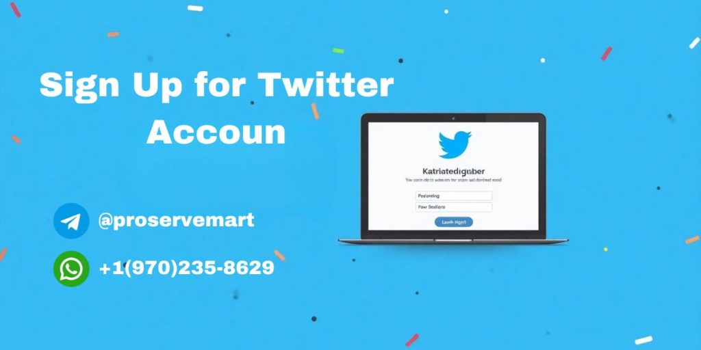 Sign up for Twitter Account